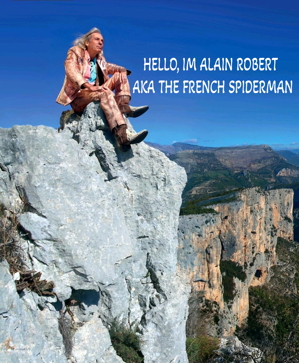 Alain Robert The French Spiderman climber